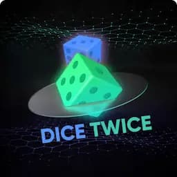 dice twice